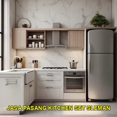 Mengenal Jasa Pasang Kitchen Set Sleman yang Berkualitas